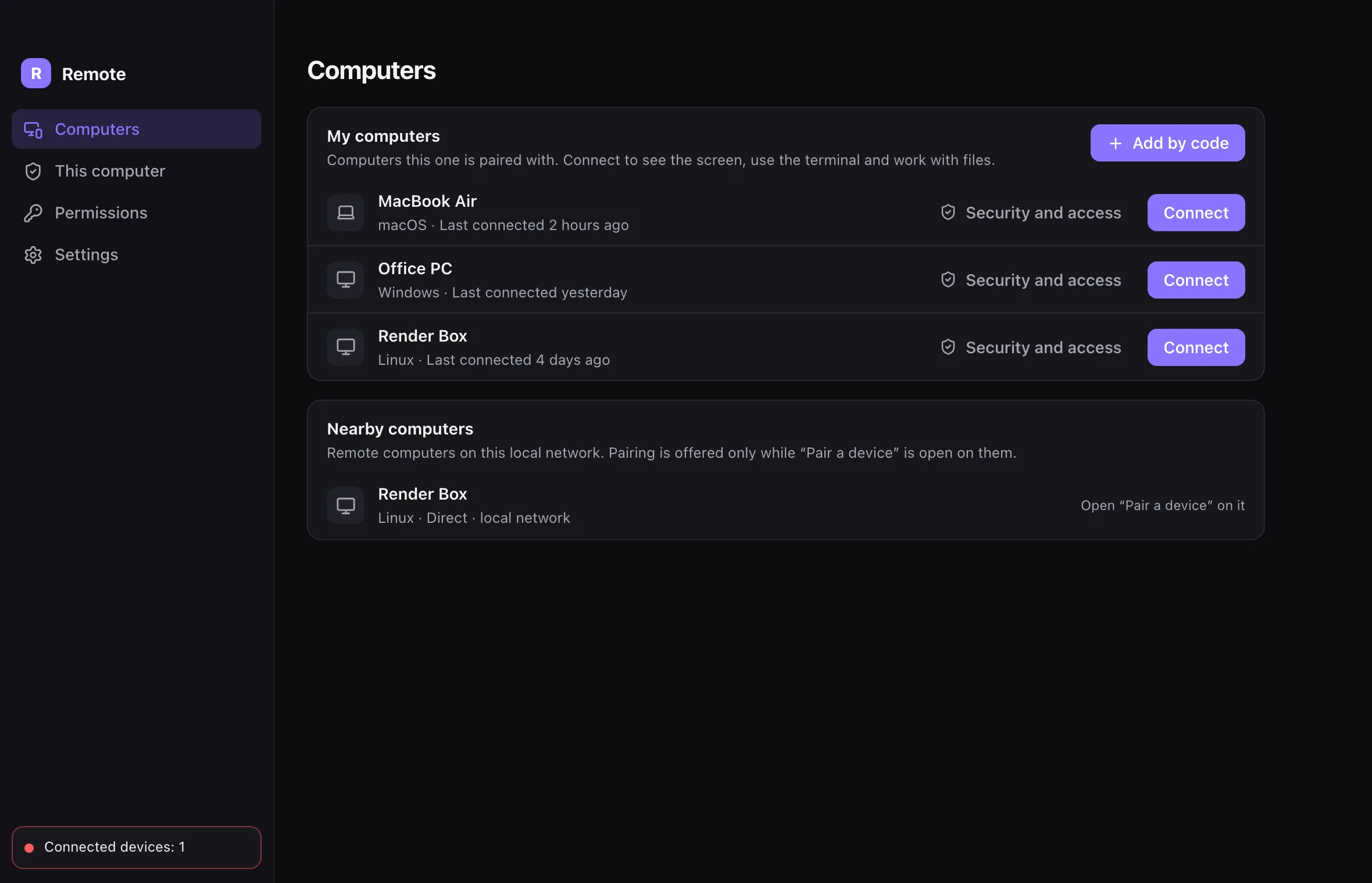 Remote: my computers and nearby computers on the local network