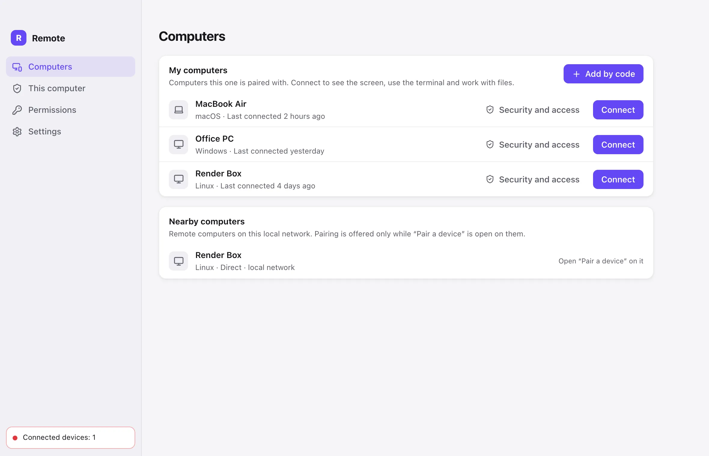 Remote: my computers and nearby computers on the local network